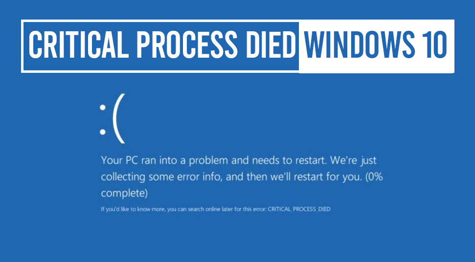 Синий экран windows 10 critical process died. Экран смерти critical process died. BSOD Windows 10 critical_process_died. Ошибка critical process died. Ошибка critical process died Windows 10.